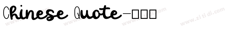 Chinese Quote字体转换